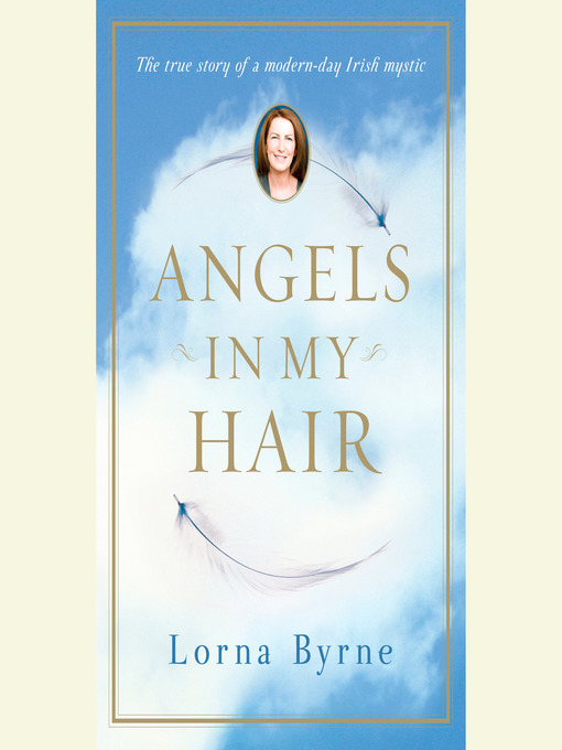 Title details for Angels in My Hair by Lorna Byrne - Wait list